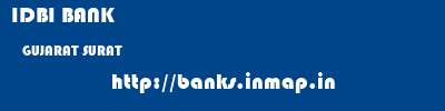 IDBI BANK  GUJARAT SURAT    banks information 